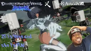 2B IS IN GRANBLUE FANTASY VS AND SHE HAS ALL HER FAN SERVICE AMD AWESOMENESS  NIER X GRAN!!!
