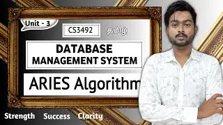 ARIES Algorithm in Tamil | Database Management System in Tamil | CS3492 in Tamil
