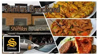 A DAY OUT AT SHIMLAS BRADFORD | ONE OF THE BEST CURRY HOUSE IN BRADFORD