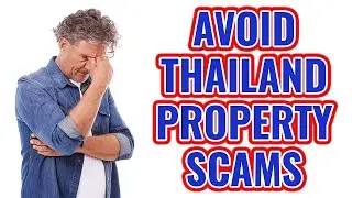 Thailand Property Scams: Here&rsquo;s How To Avoid Them | Interesting Asia