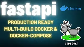 Развертывание в производственной среде: многоэтапная сборка Docker и расширенные возможности Dock...