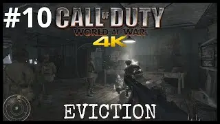 Call of Duty World at War Eviction Mission 10 4K