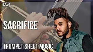 Trumpet Sheet Music: How to play Sacrifice by The Weeknd