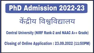 PhD Admission 2022 | PhD Notification 2022 | PhD Admission Notification 2022 | Central University