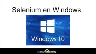 Instalar Selenium Webdriver en Windows