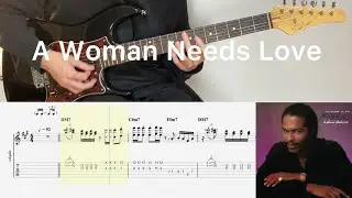 Ray Parker Jr., Raydio - A Woman Needs Love  (guitar cover with tabs & chords)