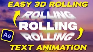Easy 3D Rolling Text Animation | After Effects