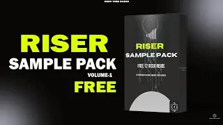 Riser sample pack | FREE riser sample pack | Download free sample pack | Free samples