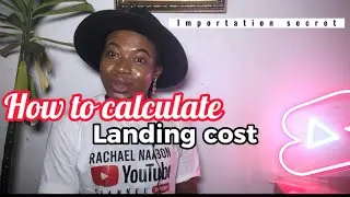How to calculate Landing cost like a pro in 2023