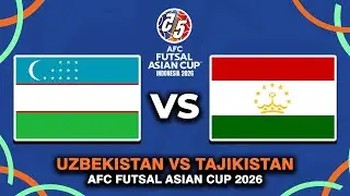 UZBEKISTAN VS TAJIKISTAN AFC FUTSAL ASIAN CUP 2026 PREVIEW, PREDICTIONS & HEAD TO HEAD