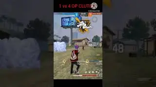 1 VS 4 OP GAMEPLAY#shorts #viral #youtubeshorts #shortvideo #freefire #clutch #hacker #treanding
