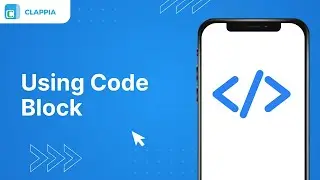 Clappia's Code Block Feature ⢸ Build Smarter Apps With Custom Code ⢸ No-Code Low-Code Platform