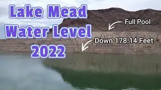 Lake Mead Water Level 2022 - Echo Bay - Abandoned Marina