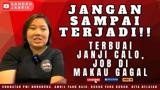 Anakku Umur 21 Ketipuuu Job Di Macau