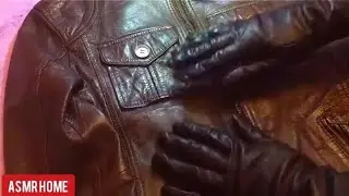 ASMR ❤Leather jacket & the gloves _❤TRIGGERS ❤PART 2