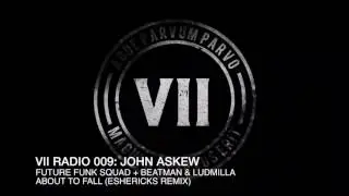 VII Radio 009 - John Askew