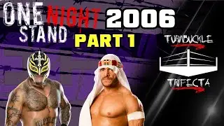 2006 ECW One Night Stand (Part 1)