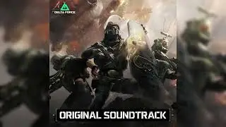 Hazard Operation | Delta Force 2024 (Original Soundtrack from Season Genesis & Starfall)