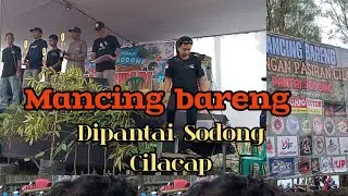 Mancing bareng dipantai Sodong Cilacap  sambil berwisata keluarga 