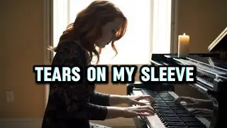 The Song You’ll Replay When You Can’t Sleep – Tears on My Sleeve