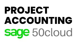 Sage 50cloud Accounting Project Accounting