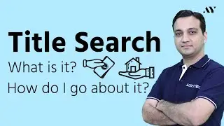 Title Search - What, Why & How?