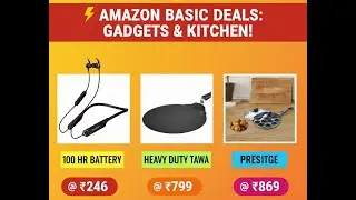 Amazon basic Neckband@246 100hour battery dosa Tawa 4.88mm thickness@799 prestige Appam Patra@869