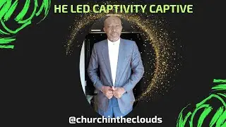 HE LED CAPTIVITY CAPTIVE