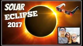 🌘 SOLAR ECLIPSE 2017: COME WATCH IT WITH MATTHEW AND MARISSA! VLOG🌒
