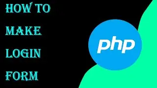 How to Make a Basic Login Form Using PHP and HTML