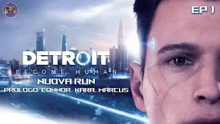 Detroit Become Human - EP1 (Prologo: Connor, Kara, Marcus)