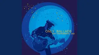 Jazz Bar Ballad