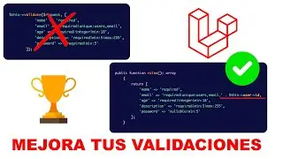 😎 Laravel | Mejora Tus Validaciones como un PRO