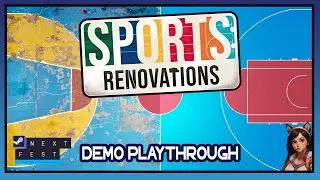 Sports Renovations | February 2025 Next Fest Demo | Story-Driven Simulator?!
