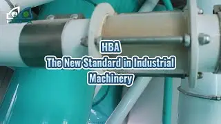 HBA &mdash; The New Standard in Industrial Machinery