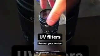 Protect your lenses with UV FILTERS!