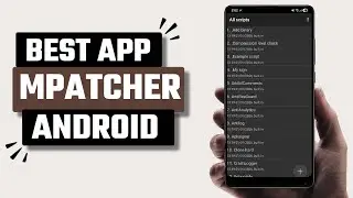 Лучшее приложение MPatcher для Android