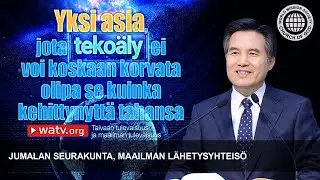 Taivaan tulevaisuus ja maailman tulevaisuus | Jumalan seurakunta