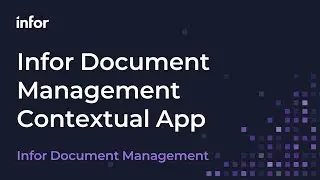Infor Document Management Contextual App