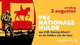 90e Nationale Hulde aan Z.M. Koning Albert I en de Helden van de IJzer