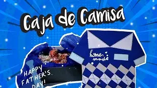 COMO HACER CAJA TIPO CAMISA DIA DEL PADRE