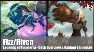 Fizz/Riven | Deck Guide & Gameplay | Legends of Runeterra