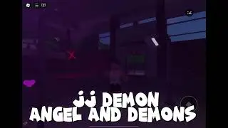 JJ Demon- angels and demons