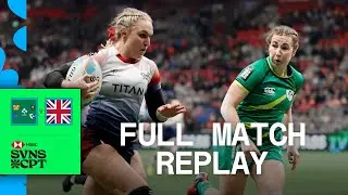 Classic Rivals CLASH in Cape Town | Ireland v Great Britain | Women's Pool B | HSBC Cape Town Sevens