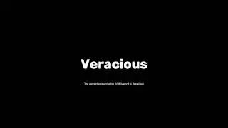 How to pronounce veracious #grammar #clearpronunciation