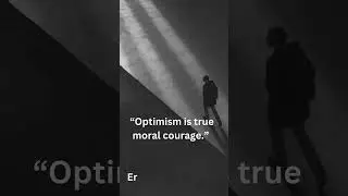 Best Motivational Quotes  ||Embracing Optimism The Courage Within