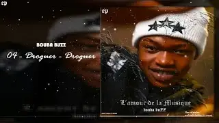 BOUBA BUZZ - DROGUER DROGUER ( Son Officiel ) 2024