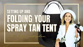 How To Set Up A Spray Tan Tent Without The Struggle! | XTanSunless.com