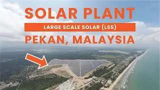 155MWp Large Scale Solar (LSS) plant | Pekan, Pahang | Solar EPCC | ERS Energy
