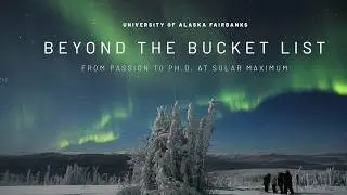 Beyond the bucket list: From passion to Ph.D. at solar maximum